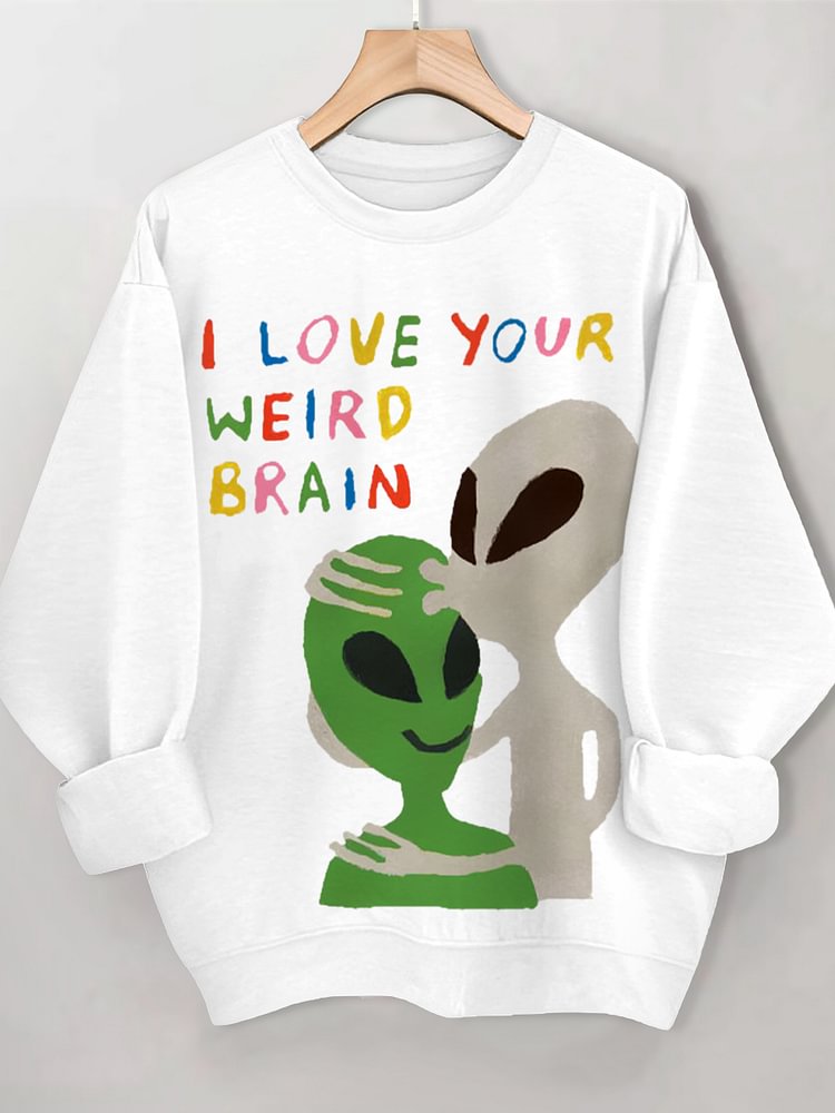 Women's I Love Your Weird Brain Print Cotton Long Sleeve T-Shirt Thin Sweatshirt