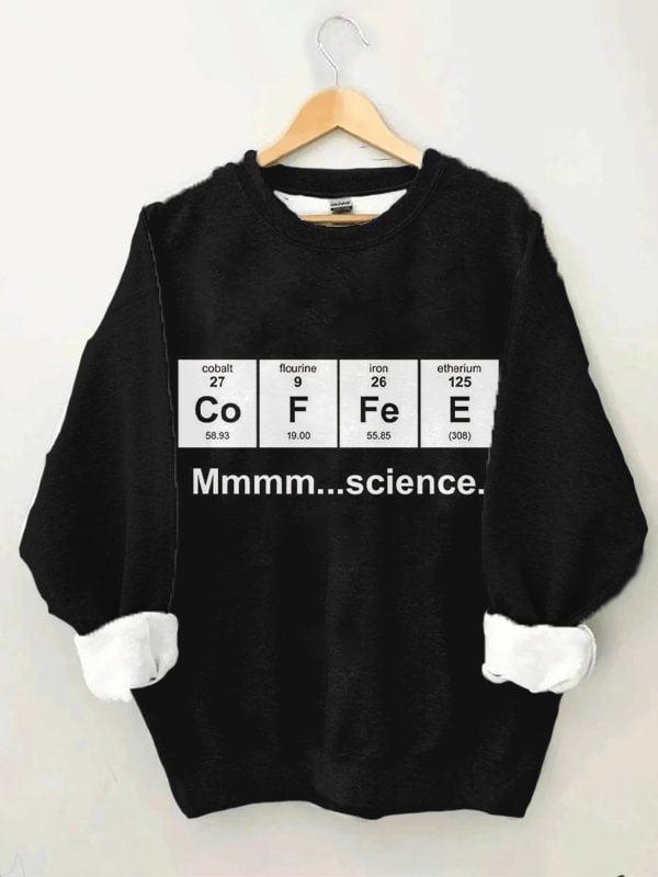 Women's Fun Science Chemical Elements Coffee Print Casual Sweatshirt