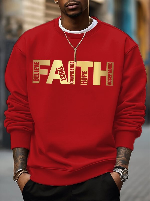 Men's Believe Trust Confidence Hope Acceptance Faith Print Casual Sweatshirt