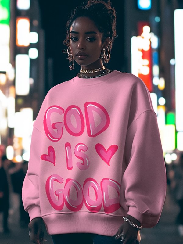 Women's God Is Good Art Print Casual Sweatshirt