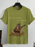 Men's But I'm A Creep I'm A Weirdo Raccoon Art Print Casual T-Shirt