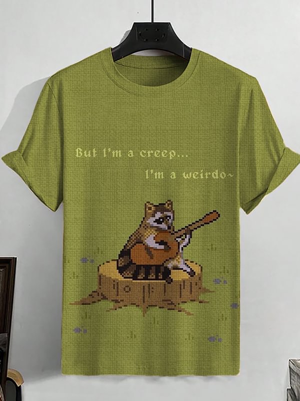 Men's But I'm A Creep I'm A Weirdo Raccoon Art Print Casual T-Shirt