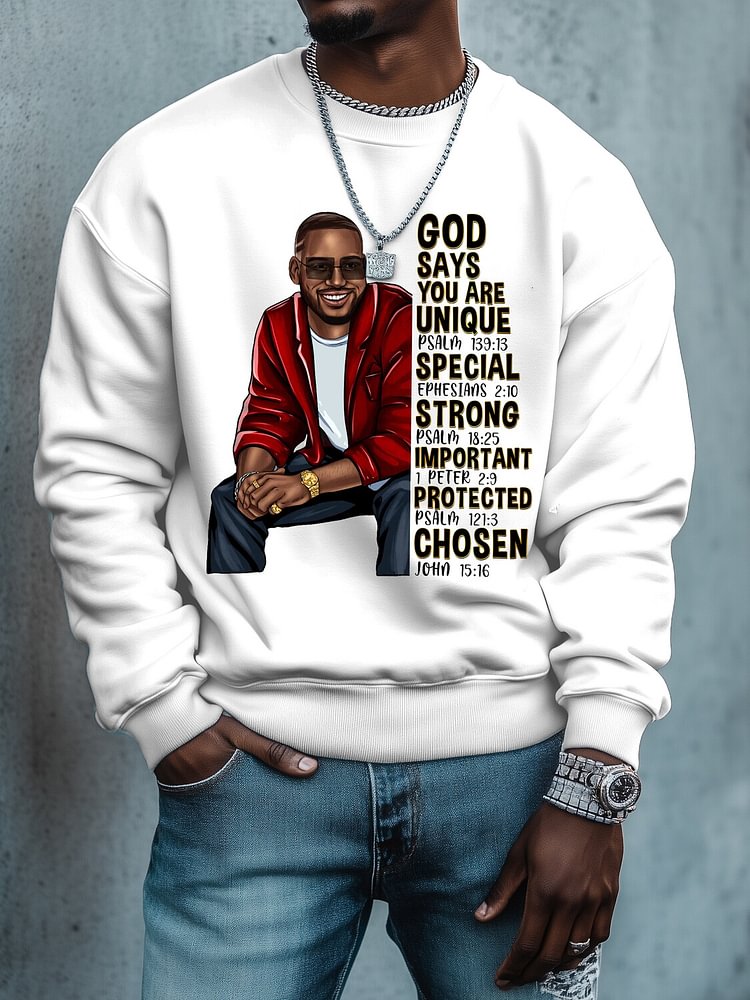 Men's God Says You Are Unique Special Strong Important Protected Chosen Print Cotton Casual Sweatshirt