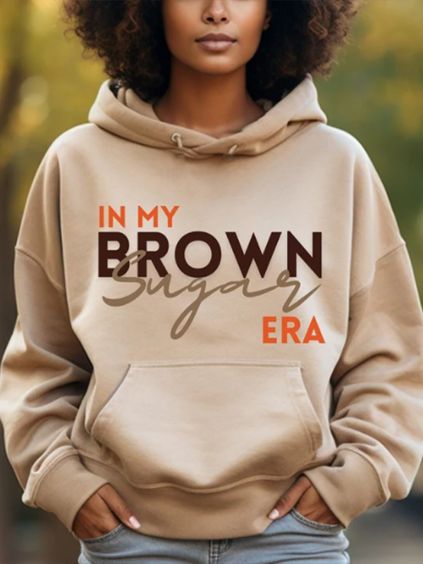 Women's In My Brown Sugar Era Print Hooded Sweatshirt