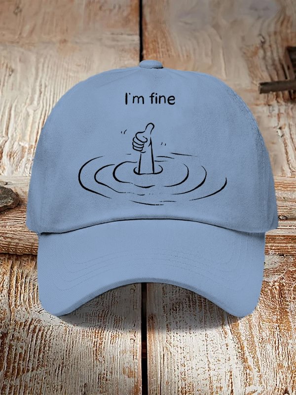 Men's I'm Fine Funny Graphic Print Casual Hats