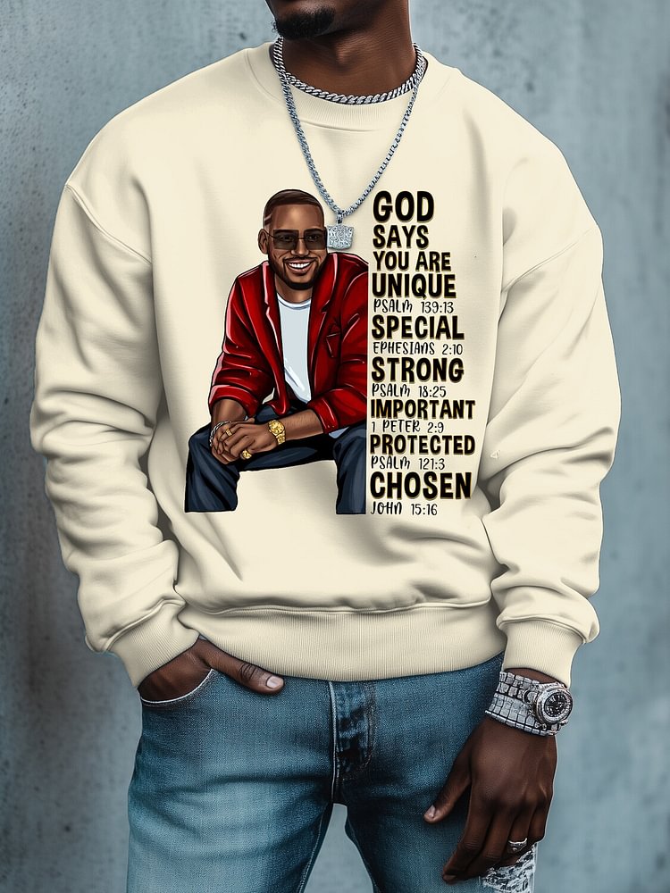 Men's God Says You Are Unique Special Strong Important Protected Chosen Print Cotton Casual Sweatshirt
