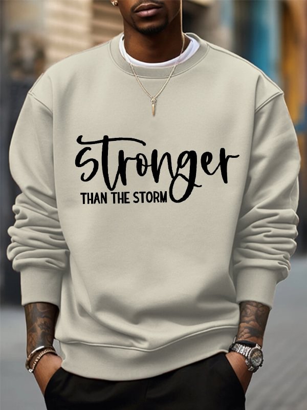 Men's Stronger Than The Storm Print Cotton Casual Sweatshirt