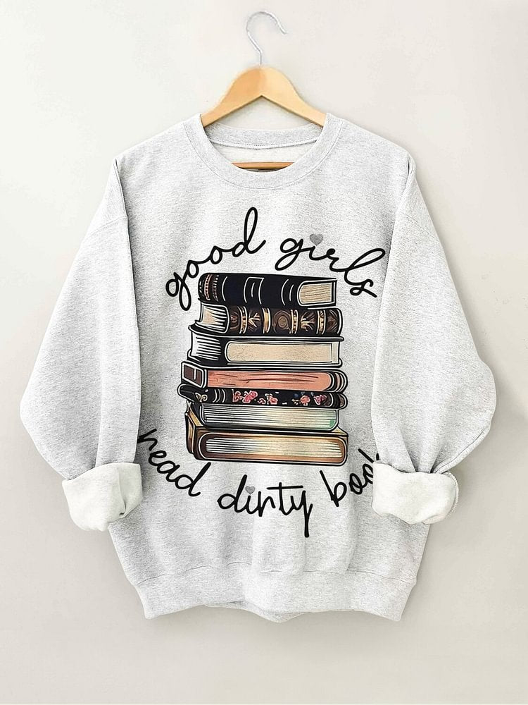 Women's Good Girls Read Dirty Books Print Cotton Long Sleeve T-Shirt Thin Sweatshirt