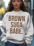 Women's Brown Suga Babe Print Cotton Long Sleeve T-Shirt Thin Sweatshirt