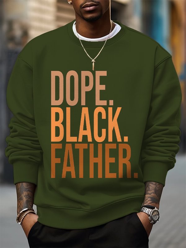 Men's Dope Black Father Slogan Print Cotton Casual Sweatshirt