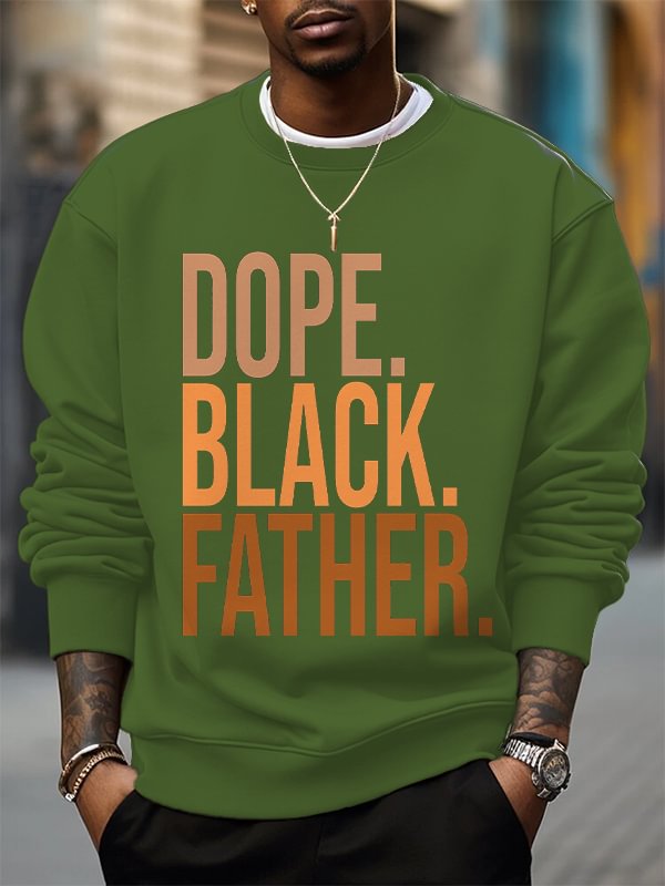 Men's Dope Black Father Slogan Print Cotton Casual Sweatshirt