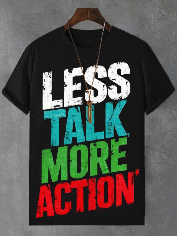 Men's Less Talk More Action Print Cotton Casual T-Shirt