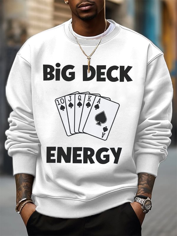 Men's Poker Big Deck Energy Print Cotton Casual Sweatshirt