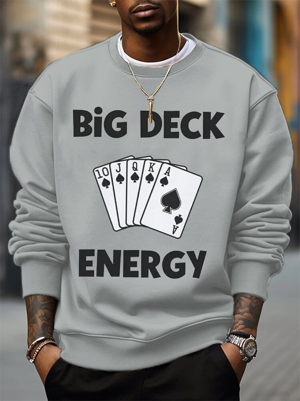Men's Poker Big Deck Energy Print Cotton Casual Sweatshirt