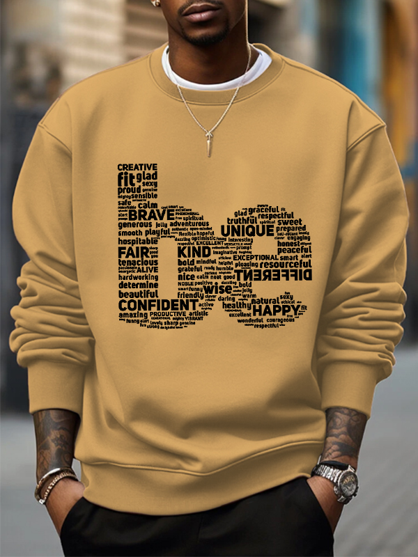 Men's Be Motivational Words Typography Quote Art Print Cotton Casual Sweatshirt