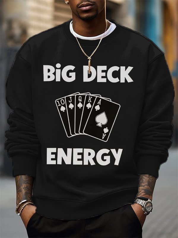Men's Poker Big Deck Energy Print Cotton Casual Sweatshirt