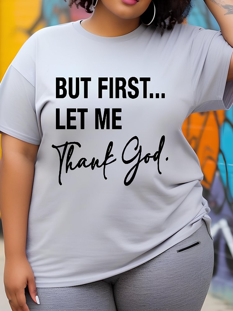 Women's But First Let Me Thank God Print Cotton Casual T-Shirt