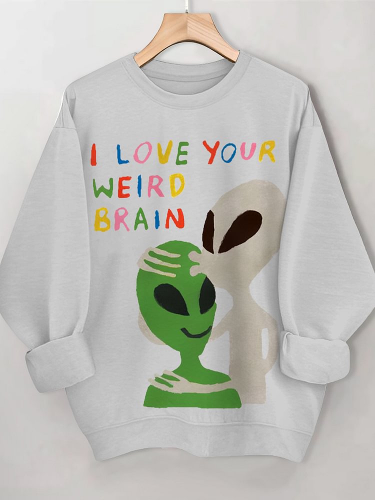 Women's I Love Your Weird Brain Print Cotton Long Sleeve T-Shirt Thin Sweatshirt