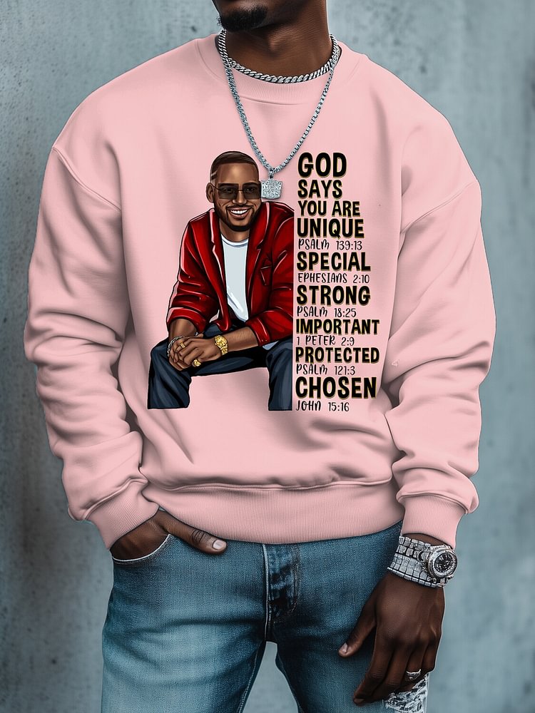 Men's God Says You Are Unique Special Strong Important Protected Chosen Print Cotton Casual Sweatshirt