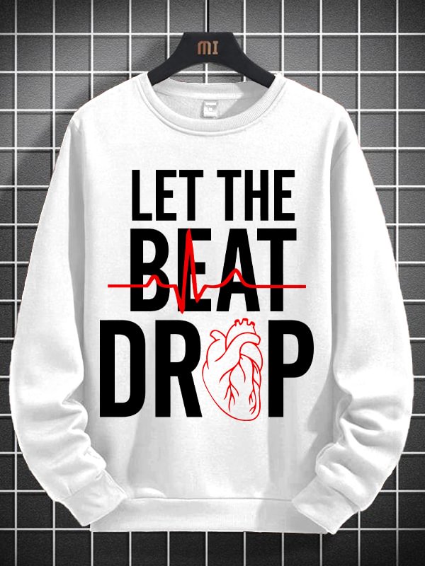 Men's Let The Beat Drop Heartbeat Graphic Print Cotton Long Sleeve T-Shirt Thin Sweatshirt